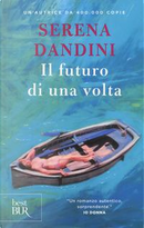 Il futuro di una volta by Serena Dandini