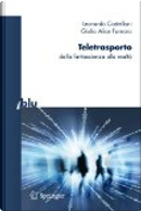 Teletrasporto by Giulia Alice Fornaro, Leonardo Castellani
