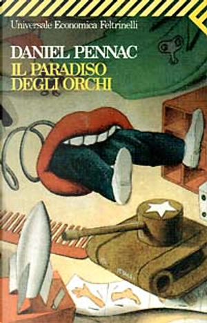 Il paradiso degli orchi by Daniel Pennac