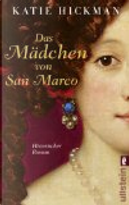 Das Mädchen von San Marco by Katie Hickman