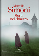 Morte nel chiostro by Marcello Simoni