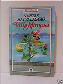 Villa Mimosa by Nantas Salvalaggio