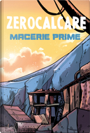 Macerie Prime by Zerocalcare