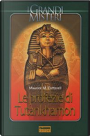 Le profezie di Tutankhamon by Maurice M. Cotterell