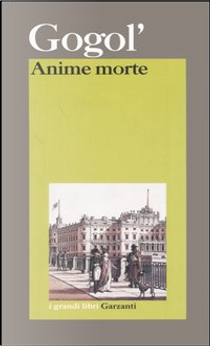 Anime morte by Nikolaj Gogol'