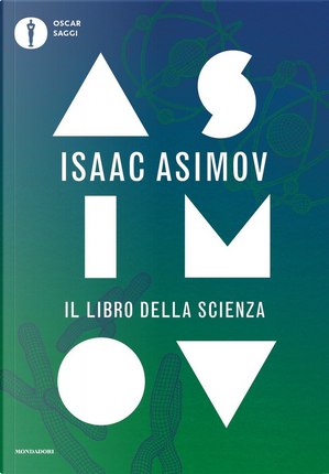 Il libro della scienza by Isaac Asimov