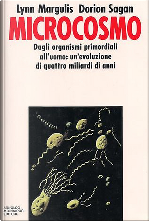 Microcosmo by Dorion Sagan, Lynn Margulis