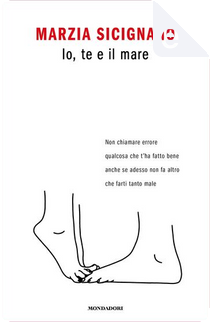 Io, te e il mare by Marzia Sicignano
