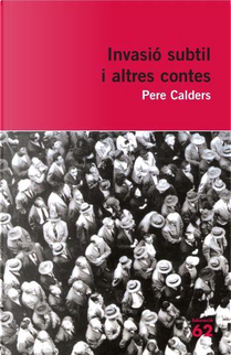 Invasió subtil i altres contes by Pere Calders