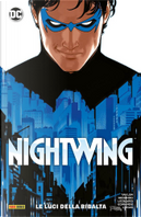Nightwing vol. 1 - Le luci della ribalta by Tom Taylor