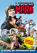 Il Comandante Mark - Cronologica Integrale a Colori n. 100 by EsseGesse