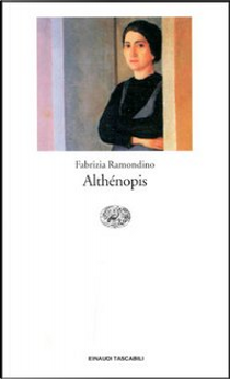 Althénopis by Fabrizia Ramondino