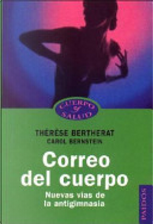 Correo del cuerpo by Thérèse Bertherat