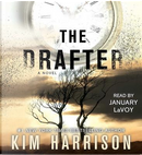 The Drafter by Kim Harrison