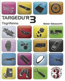 Targedu'r 3 by Meinir Ebbsworth