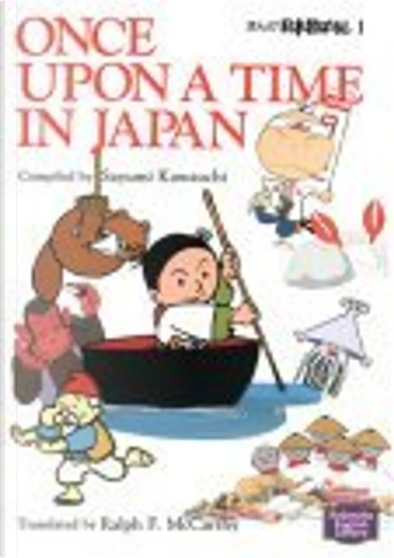 まんが日本昔ばなし Once Upon A Time In Japan By ラルフ マッカーシー 川内 彩友美 講談社インターナショナル Paperback Anobii