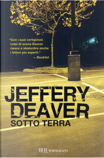 Sotto terra by Jeffery Deaver