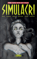 Simulacri by Eleonora C. Caruso, Jacopo Camagni, Marco B. Bucci