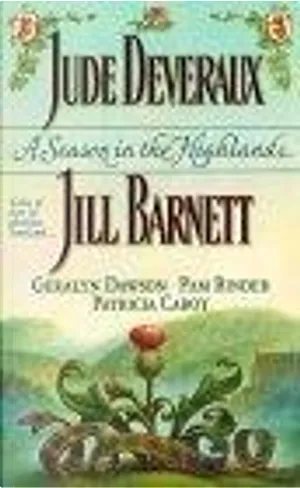 A Season in the Highlands di Geralyn Dawson, Jill Barnett, Jude ...