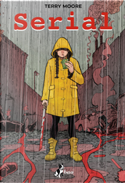 Serial by Terry Moore