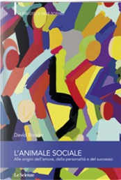 L’animale sociale by David Brooks