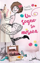 Un sogno su misura by Sophia Bennett