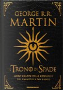 Il Trono di Spade by George R.R. Martin