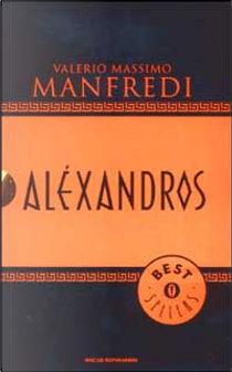 Aléxandros by Valerio Massimo Manfredi