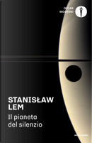 Il pianeta del silenzio by Stanislaw Lem