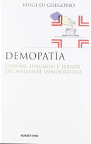 Demopatia by Luigi Di Gregorio