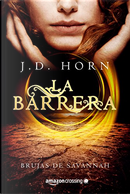 La barrera by J. D. Horn