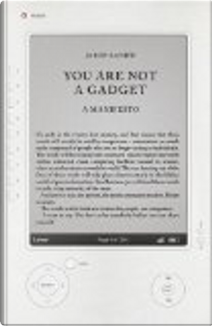 You Are Not A Gadget by Jaron Lanier