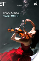 Stabat Mater by Tiziano Scarpa