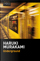 Underground by Haruki Murakami
