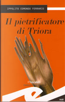 Il pietrificatore di Triora by Ippolito Edmondo Ferrario