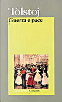 Guerra e pace by Lev Tolstoj