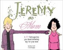 Jeremy and Mom by Jerry Scott, Jim Borgman