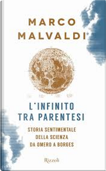 L'infinito tra parentesi by Marco Malvaldi