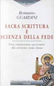 Sacra Scrittura e scienza della fede by Romano Guardini