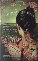 L'albero dei segreti by Sarah Addison Allen