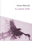 La morte viola by Gustav Meyrink