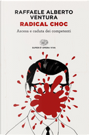 Radical choc by Raffaele Alberto Ventura