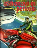 Astronavi in pericolo by Jack Vance