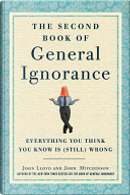 The Second Book of General Ignorance by John Lloyd, John Mitchinson