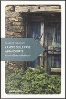 La voce delle case abbandonate by Mario Ferraguti