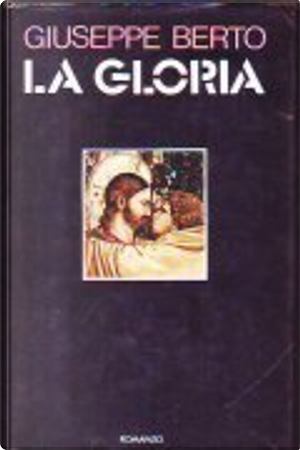 La gloria by Giuseppe Berto