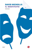 Il sostituto by David Nicholls, Stefano Bortolussi