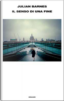 Il senso di una fine by Julian Barnes