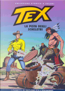 Tex collezione storica a colori n. 78 by Aurelio Galleppini, Ferdinando Fusco, Gianluigi Bonelli, Guido Nolitta, Virgilio Muzzi