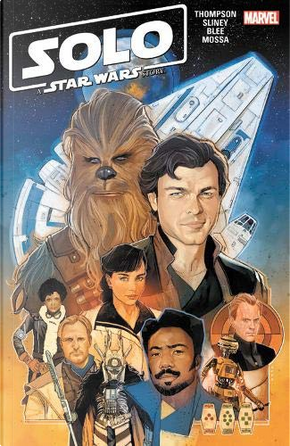 Solo: A Star Wars Story by Robbie Thompson